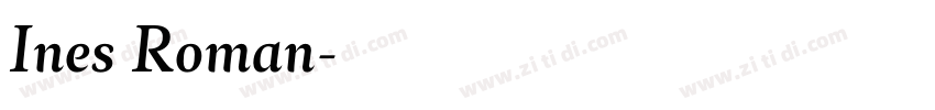Ines Roman字体转换